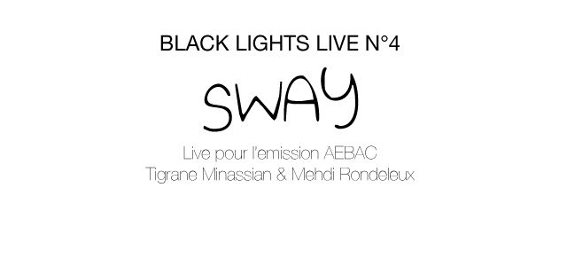 Black Lights Live n°4>